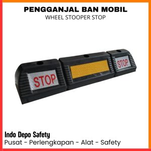 Wheel Stooper Ganjal Ban